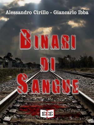 cover image of Binari di sangue